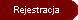 Rejestracja